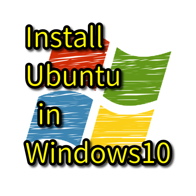 How to install Ubuntu in Windows10